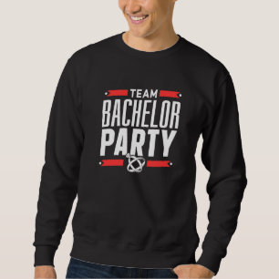Sweatshirt Équipe enterrement de vie de garçon mariée
