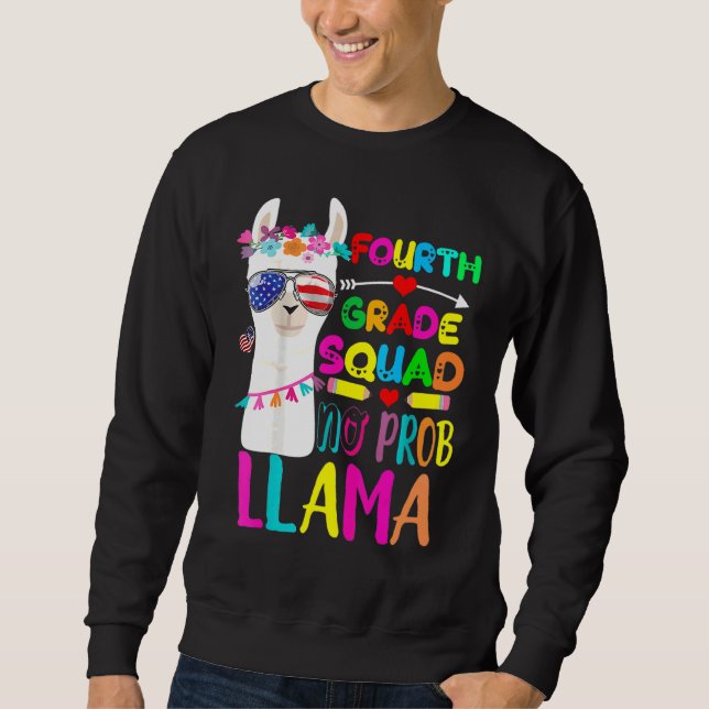 Sweatshirt Escadron de 4e année Pas de Prob Enseignant Llama  (Devant)