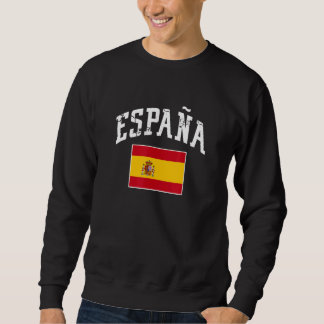Sweatshirt España Espagne drapeau espagnol Espana Espanol