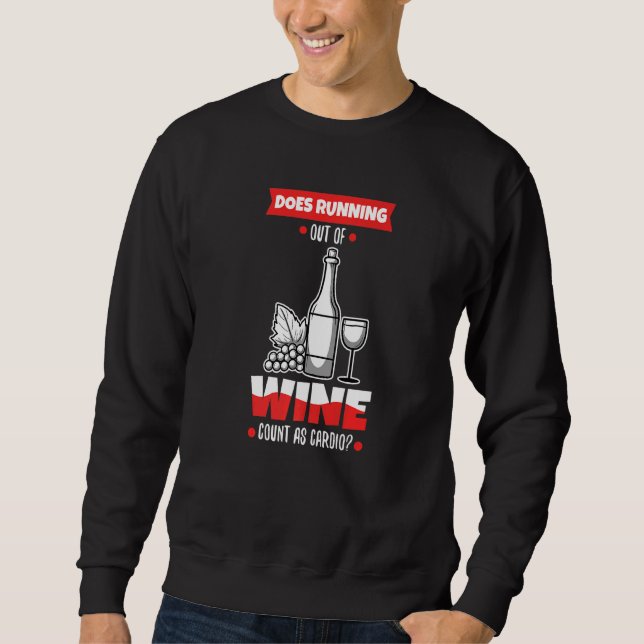 Sweatshirt Est-Ce Que L'Épuisement De Vin Compte Comme Cardio (Devant)