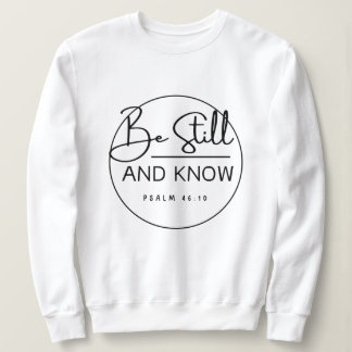 Sweatshirt Être toujours et connaître chrétien
