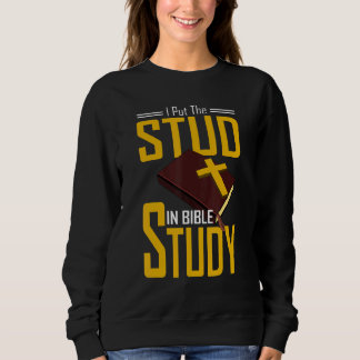 Sweatshirt Étude Biblique Chrétienne Je Mets Le Gouillon Dans