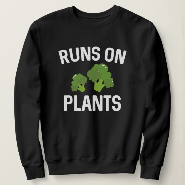 Sweatshirt Exécute Sur Plante (Design devant)