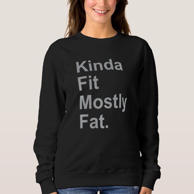 Sweatshirt Exercice de sport en salle de sport Assez en forme (Devant)