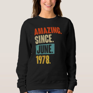 Sweatshirt Extraordinaire depuis juin 1978 44 ans 44e anniver