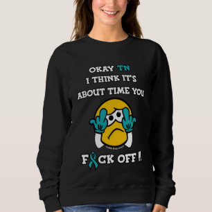 SWEATSHIRT F#CK OFF...TN