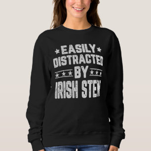 Sweatshirt Facilement Distrait Par La Stew Food Irlandaise