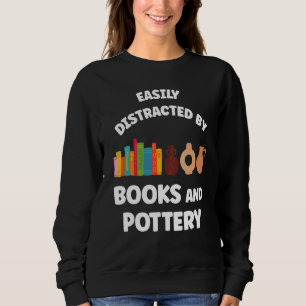 Sweatshirt Facilement Distrait Par Les Livres Et La Poterie V