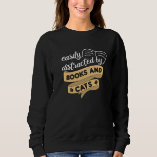 Sweatshirt Facilement Distrait Par Livres Et Chats Livres Cha