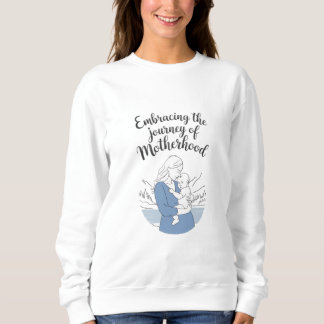 Sweatshirt Faire place à la maternité : un voyage simple dans