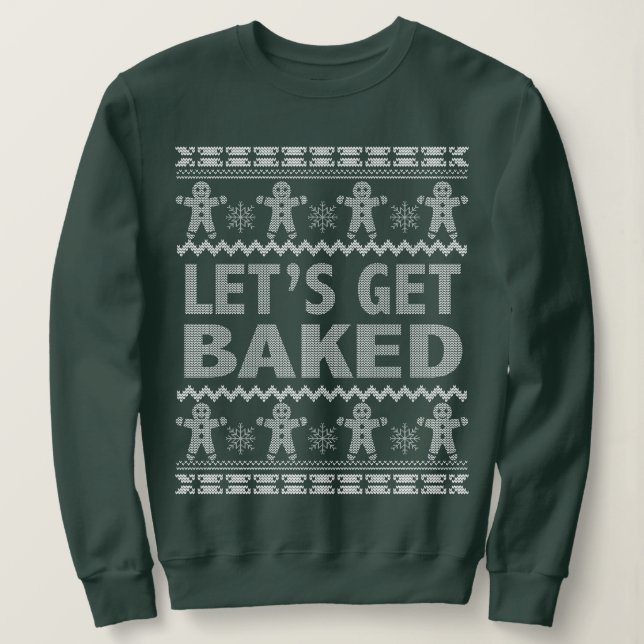 Sweatshirt Faisons-nous cuire le pull de Noël. (Design devant)