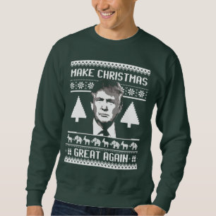 Sweatshirt Faites à Noël le grand encore - Anti-Atout