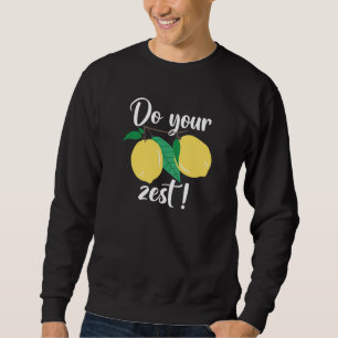 Sweatshirt Faites votre Zeste