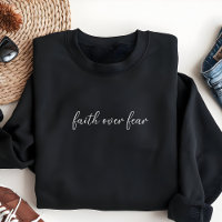 Faith Over Fear Vêtement Chrétien pour Femme