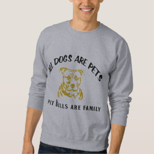 SWEATSHIRT FAMILLE DE PITBULL
