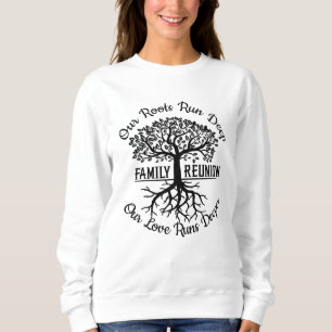 Sweatshirt Famille Réunion Famille Arbre racine coeur