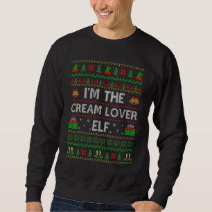 Sweatshirt Family Matching Ugly I'm The Cream Elf Christmas