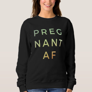 Sweatshirt Fantastique Chemise De Faire-part De Grossesse 202