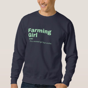 Sweatshirt Farming Girl