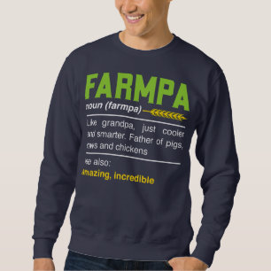Sweatshirt Farmpa Amusante Agriculture Agricole Grandpa Défin