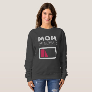 Sweatshirt Fatigué Maman maman de Triplets Fête des mères