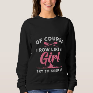 Sweatshirt Femme Drôle Aviron Pour Filles Femmes Équipage Avi