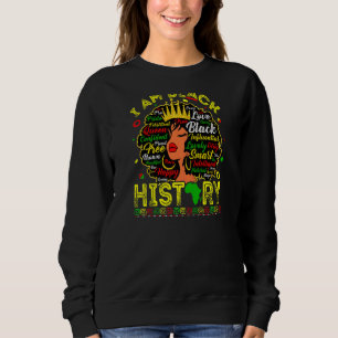 Sweatshirt Femmes Je Suis Noir Histoire Mois Africain América