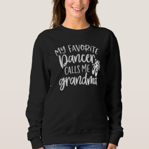 Sweatshirt Femmes Ma danseuse préférée M'appelle grand-mère F