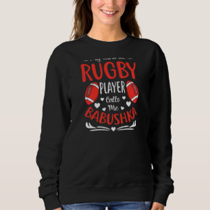 Sweatshirt Femmes Mon Joueur De Rugby Préféré M'Appelle Babus