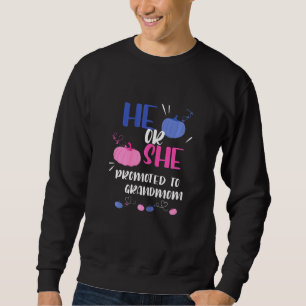 Sweatshirt Femmes Qu'Il Ou Elle A Promu À Grand-Mère Genre Re