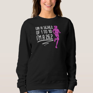 Sweatshirt Femmes sur une échelle de 1 à 10 Je suis un 26 2 M