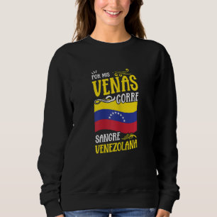 Sweatshirt Femmes Vénézuéliennes Par Mes Veines Coule Sang Vé