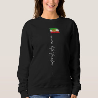 Sweatshirt Femmes Vie Liberté IRAN Zan Zendegi Azadi Drapea