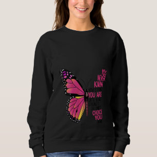 Sweatshirt Femmes Vous Ne Savez Jamais À Quel Point Vous Êtes