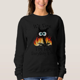 Sweatshirt Feu C'est bon Je vais bien Tout est noir