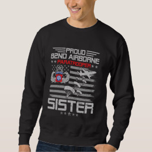 Sweatshirt Fier 82e parachutiste aéroporté Sister Flag US Vet