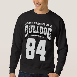 Sweatshirt Fier Bulldog Football Grand-Père Du Joueur 84