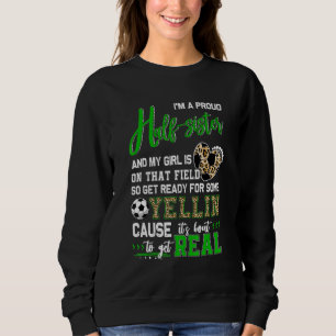 Sweatshirt Fier Football Demi-Soeur Soccer Famille Correspond