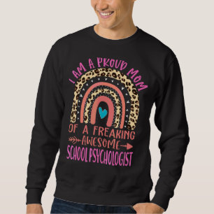 Sweatshirt Fier Maman D'Une Psychologue Scolaire Fou