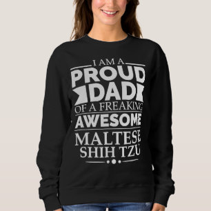 Sweatshirt Fier Papa De Maltese Chih Tzu Chien Maltais Superb