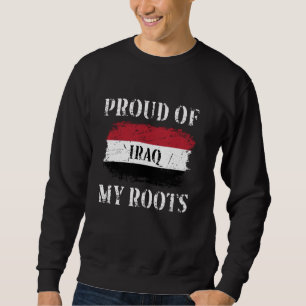 Sweatshirt Fière De Mes Racines Irakiennes Drapeau Irakien Ir