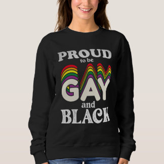 Sweatshirt Fière D'Être Gay Et Noir De Fierté LGBT