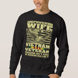 Sweatshirt Fière Épouse Du Vietnam Vétéran - Liberté Militair