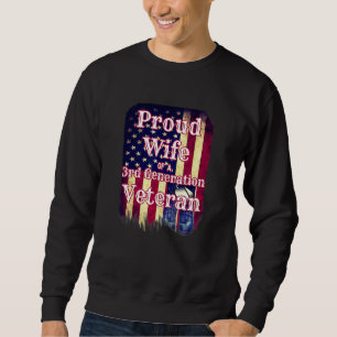 Sweatshirt Fière épouse d'un ancien combattant de 3e générati