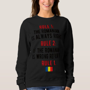 Sweatshirt Fiers Roumain Règles Roumanie Drapeau Roumain Raci