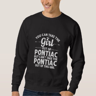 Sweatshirt Fille de Pontiac Mi Michigan  Drôle de racines à l
