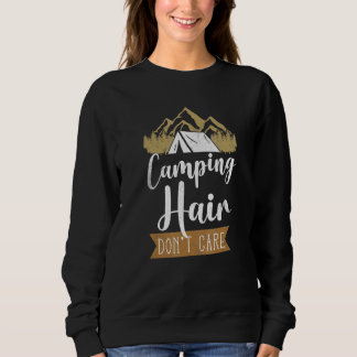 Sweatshirt Fille de tente Cheveux de camping Qu'importe
