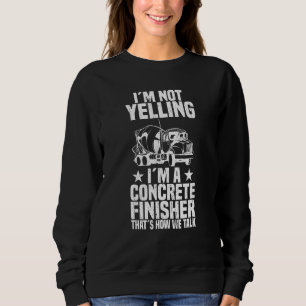 Sweatshirt Finisseur de béton Travailleur de construction Cem