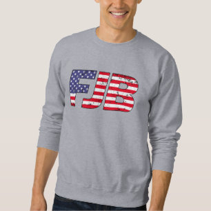 Sweatshirt FJB joe Biden drôle anti Biden
