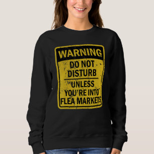 Sweatshirt Flea Markets Plaisanter Mème Pour Hommes Femmes